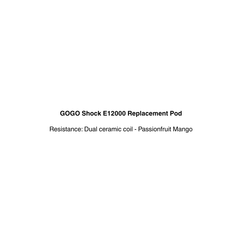 Text description of GOGO Shock E12000 Replacement Pod with flavor 'passionfruit mango' available at vapecloud vape shop in auckland.