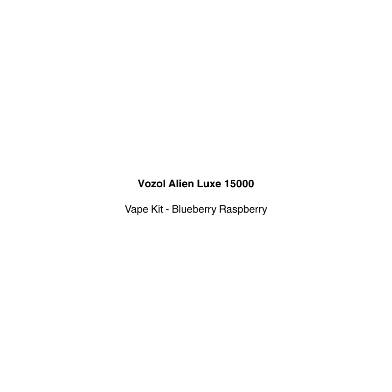 Text on a white background indicating 'Vozol Alien Luxe 15000 Vape Kit - Blueberry Raspberry'. the vape is available in vapecloud