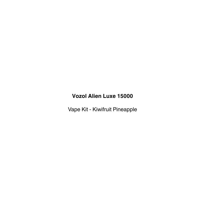 Text on a white background indicating 'Vozol Alien Luxe 15000 Vape Kit - Kiwifruit Pineapple' available in vapecloud vape shop pakuranga