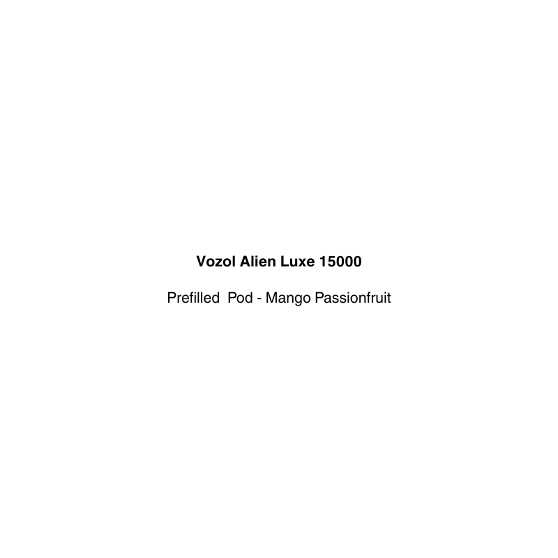 Product label for Vozol Alien Luxe 15000 vape replacement pod with mango passionfruit flavor available in vapecloud vape shop pakuranga