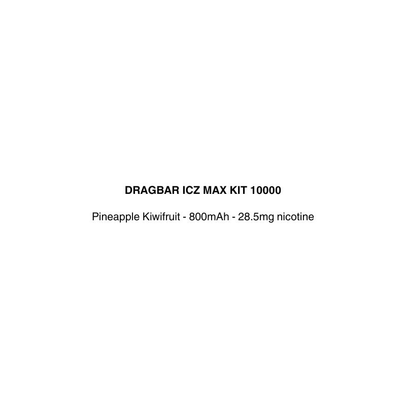 dragbar icz max kit pineapple kiwifruit flavor