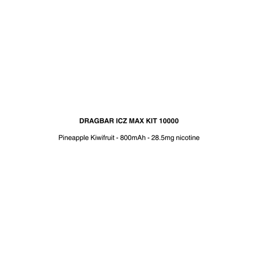 dragbar icz max kit pineapple kiwifruit flavor