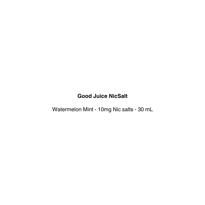 Product label for Good Juice NicSalt Watermelon Mint nicotine salt available at vapecloud vape shop pakuranga