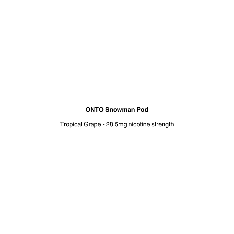 ONTO Snowman pod