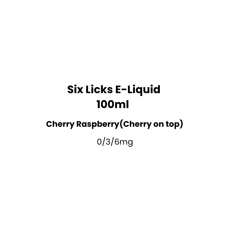 cherry raspberry six licks