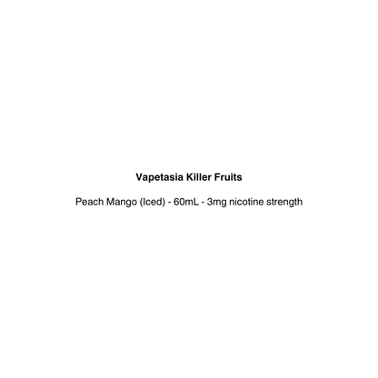 Product label for Vapetasia Killer Fruits Peach Mango (iced) vape juice on a white background