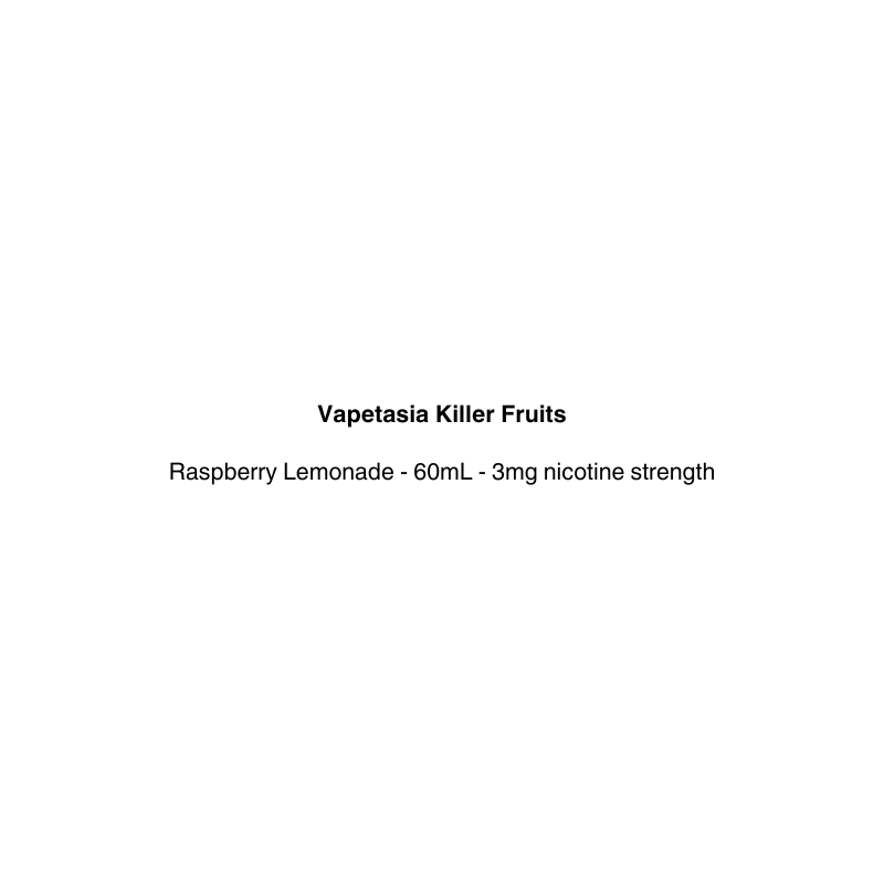 Text on a white background indicating 'Vapetasia Killer Fruits Raspberry Lemonade' with product details.