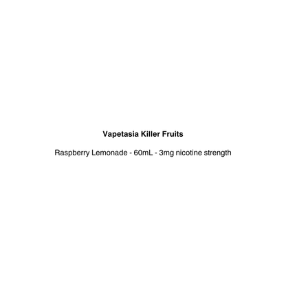 Text on a white background indicating 'Vapetasia Killer Fruits Raspberry Lemonade' with product details.