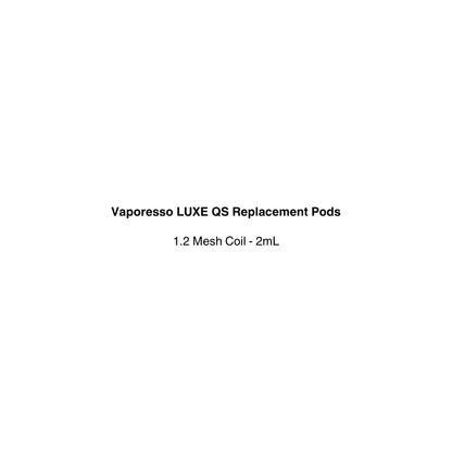 Vaporesso LUXE QS Replacement Pods - 4pk