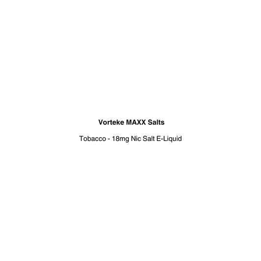 vorteke maxx nic salt with tobacco flavor