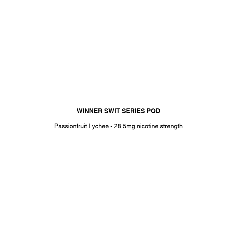 Centered black text on a plain white background reading 'WINNER SWIT SERIES POD' and 'Passionfruit Lychee - 28.5mg nicotine strength'.